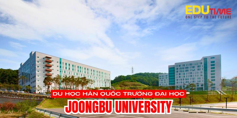 du học hàn quốc trường đại học joongbu university