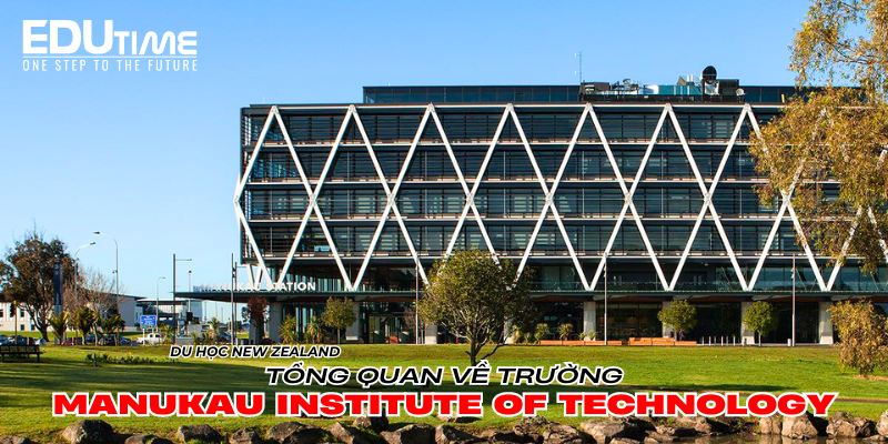giới thiệu về manukau institute of technology