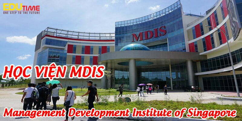 thông tin chung về học viện mdis management development institute of singapore