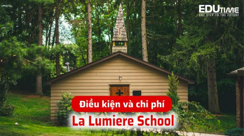 điều kiện và chi phí du học mỹ trường trung học la lumiere school