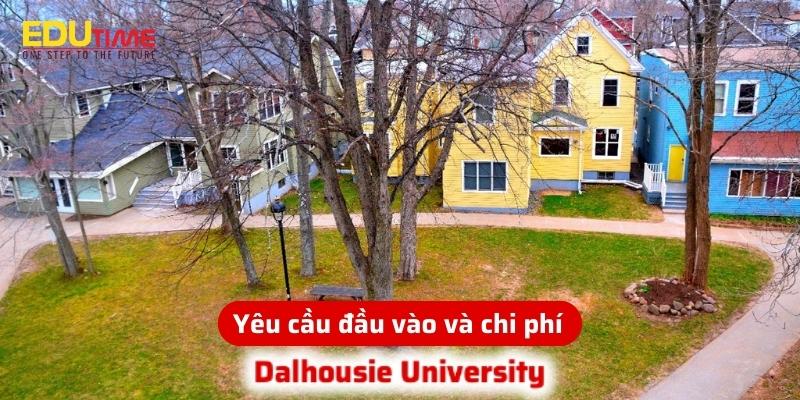 yêu cầu đầu vào du học canada trường đại học dalhousie university