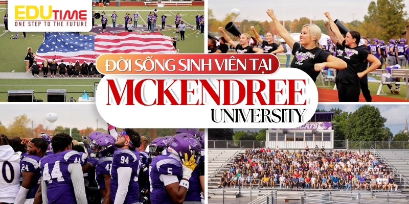 đời sống sinh viên khi du học mỹ trường Đại học mckendree university