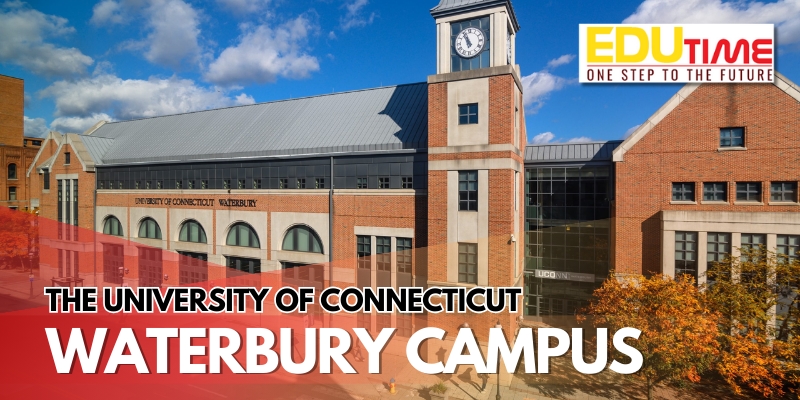 du học mỹ trường the university of connecticut cơ sở waterbury campus