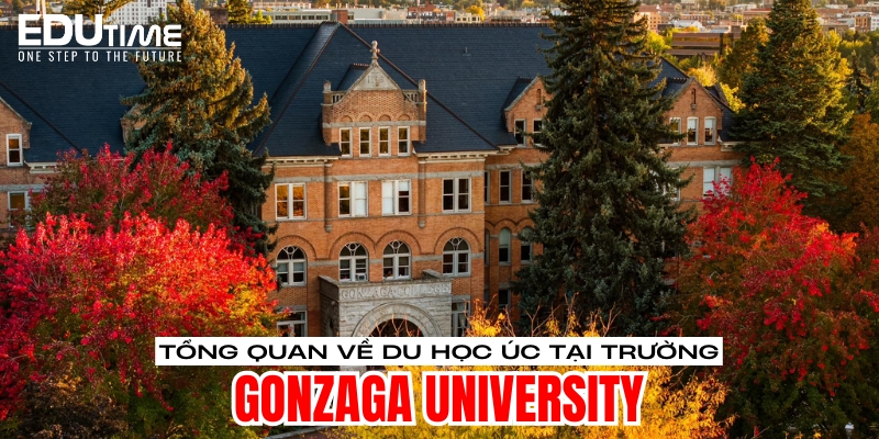 tổng quan về du học mỹ trường đại học gonzaga university