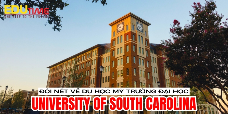 đôi nét về du học mỹ trường đại học university of south carolina