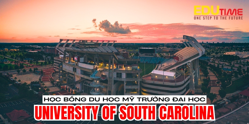 học bổng du học mỹ trường đại học university of south carolina