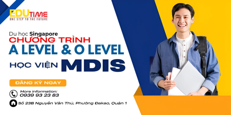 Du học Singapore chương trình A Level và O Level học viện MDIS