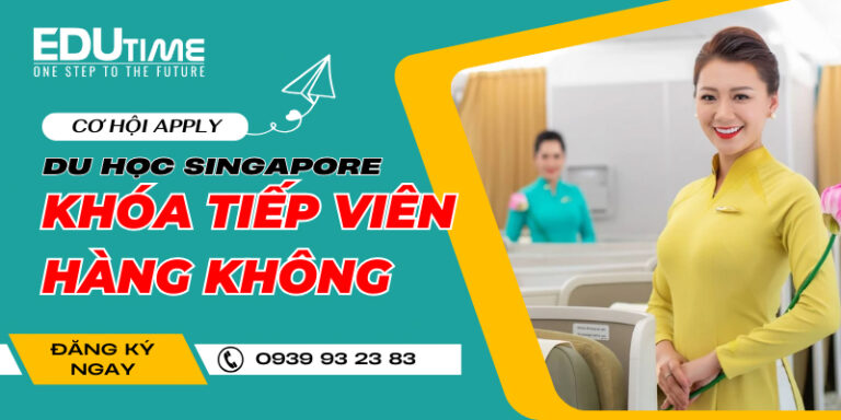 Cơ hội Apply du học Singapore khóa tiếp viên hàng không