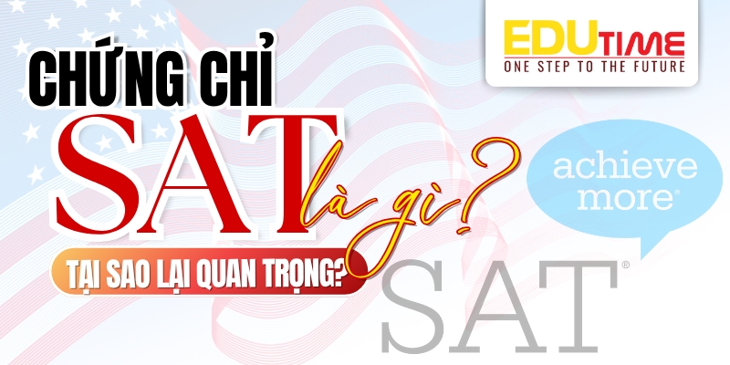 chứng chỉ sat là gì? tại sao sat quan trọng?