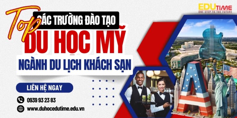 Du học Mỹ top trường đào tạo ngành du lịch khách sạn tốt nhất!