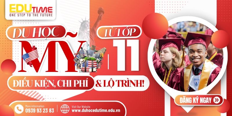 Du học Mỹ từ lớp 11: Điều kiện, chi phí & lộ trình! du học mỹ từ lớp 11: điều kiện, chi phí & lộ trình!