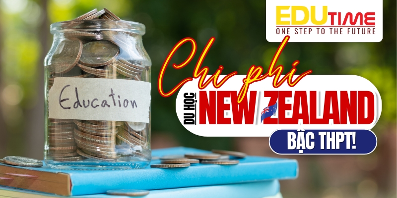 chi phí du học thpt new zealand hết bao nhiêu tiền?
