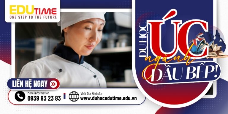 Du học Úc ngành đầu bếp: Lộ trình, chi phí và định cư 2025!