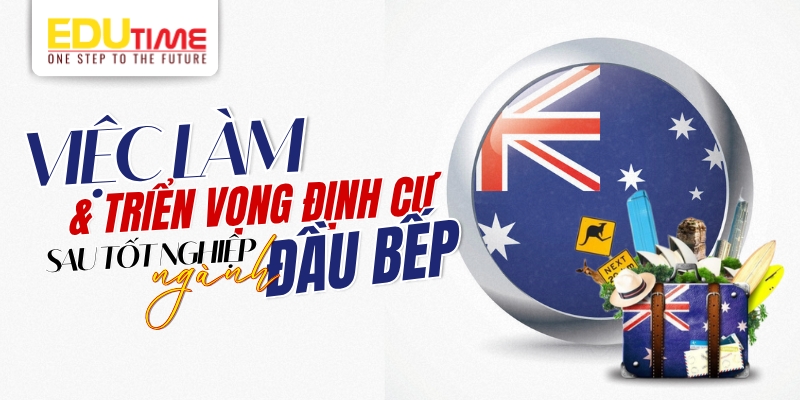 việc làm và triển vọng định cư sau tốt nghiệp  