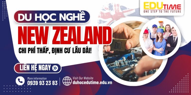 Du học nghề New Zealand 2026: Chi phí thấp, định cư lâu dài!