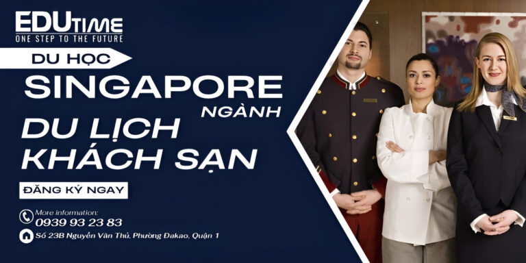 Các trường du học Singapore ngành du lich khách sạn chi phí thấp!