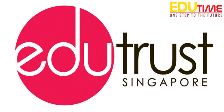 Tại sao du học Singapore phải học tại các trường có EduTrust?