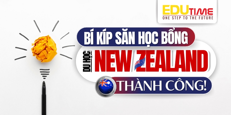 kinh nghiệm xin học bổng new zealand thành công