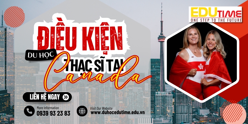 điều kiện du học thạc sĩ tại canada