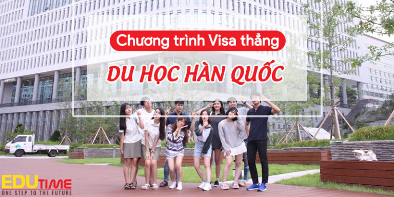 Visa thẳng du học Hàn Quốc cần đáp ứng những điều kiện gì?