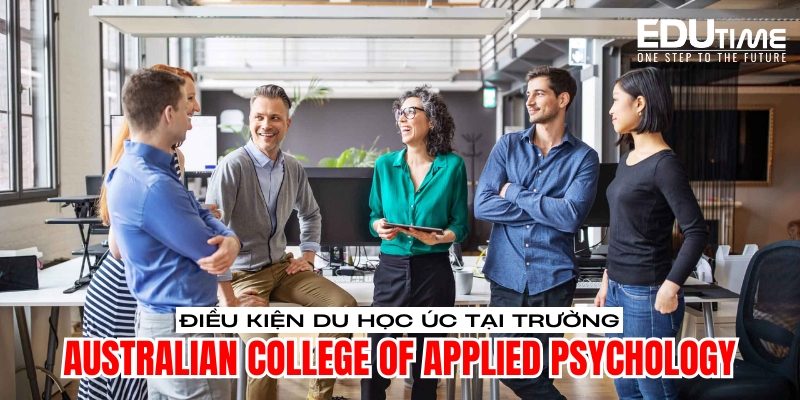 điều kiện du học mỹ trường australian college of applied psychology