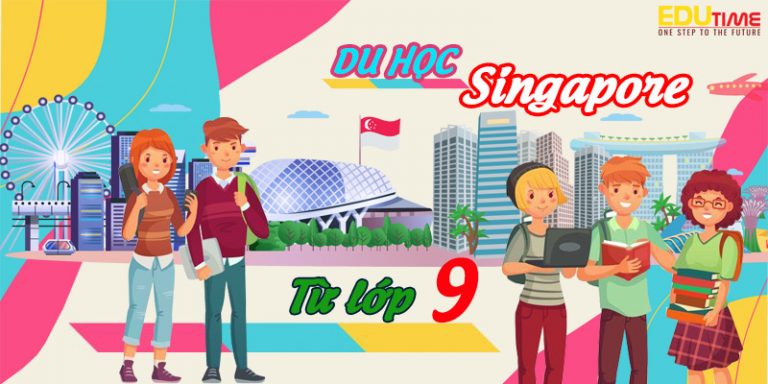 Du học Singapore từ lớp 9: Lộ trình lấy bằng cử nhân ở tuổi 20!