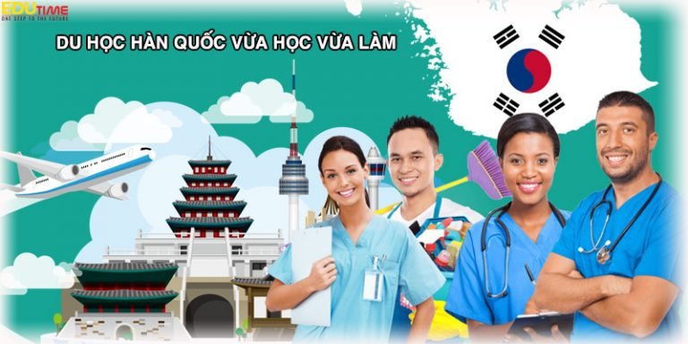 Du học Hàn Quốc vừa học vừa làm: Điều kiện và chi phí!