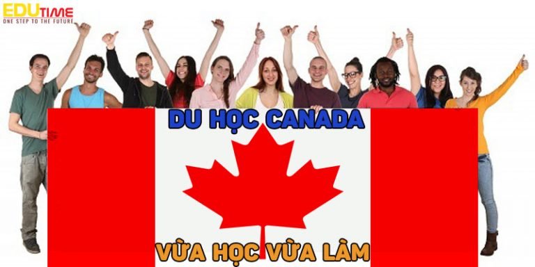 Du học Canada vừa học vừa làm: Nên hay không và chi phí?