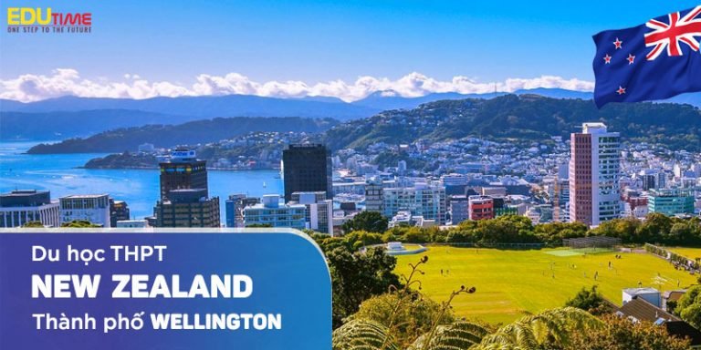 Du học trung học THPT New Zealand ở thành phố Wellington!