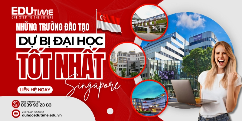 những trường đào tạo dự bị đại học tốt tại singapore