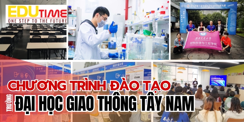 chương trình đào tạo du học trung quốc trường đại học giao thông tây nam