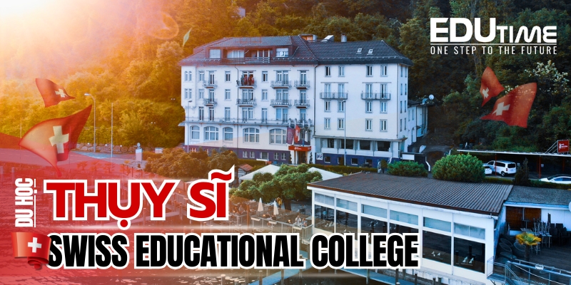 du học thụy sỹ trường swiss educational college