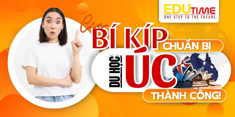 bí quyết chuẩn bị để du học úc thành công