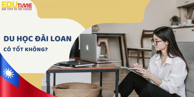 Du học sinh chia sẽ về “Du học Đài Loan có tốt không?”