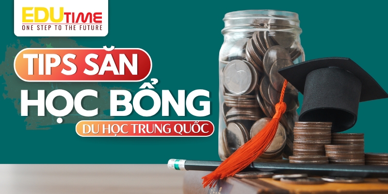 tip săn học bổng du học trung quốc cực hiệu quả