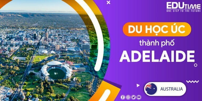 Du học Úc thành phố Adelaide thủ phủ bang Nam Úc