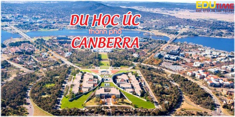 Du học Úc thành phố vườn Canberra thủ đô của Australia