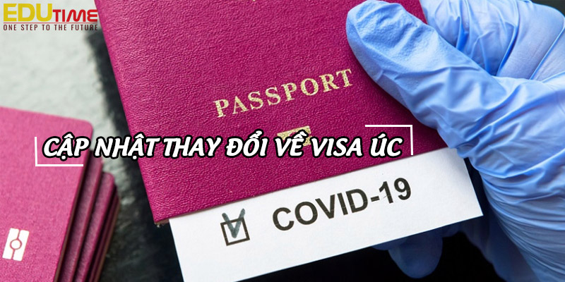 những thay đổi về visa trong khi đối phó với đại dịch