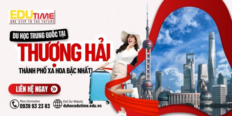 Du học Thượng Hải – Thành phố xa hoa nhất Trung Quốc
