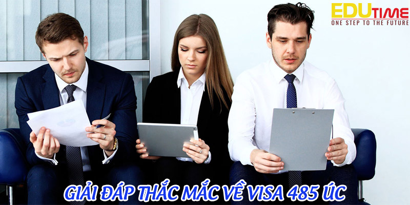 giải đáp các thắc mắc về xin visa 485 úc