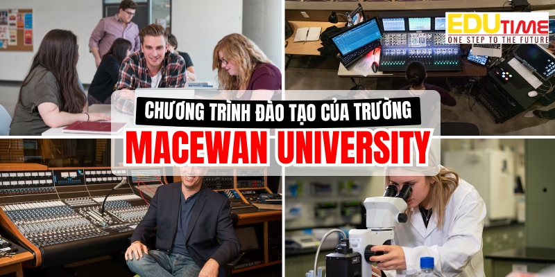 chương trình đào tạo du học canada trường đại học macewan university 