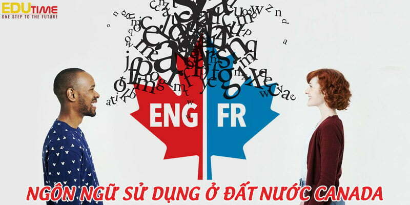 ngôn ngữ sử dụng ở đất nước canada