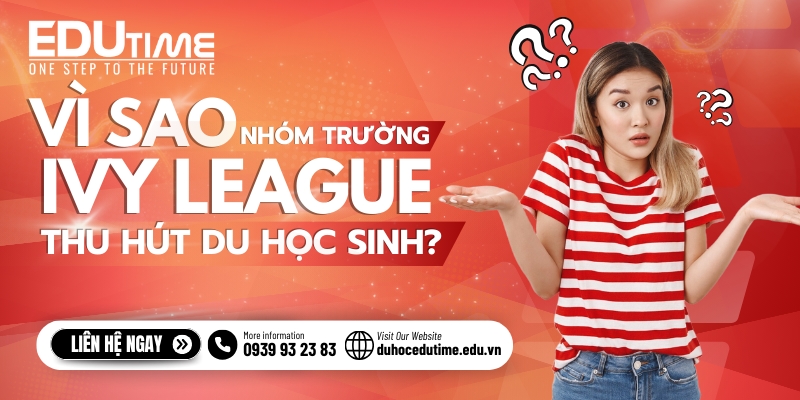tại sao các trường nhóm ivy league thu hút sinh viên quốc tế?