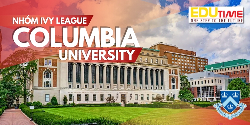 đại học columbia trường tốt nhất khu vực new york mỹ