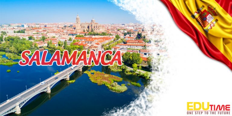 Du học Tây Ban Nha thành phố Salamanca và vẻ đẹp cổ kính