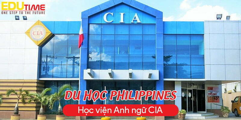 học viện anh ngữ cia – ngôi trường “đắt giá nhất philippines”