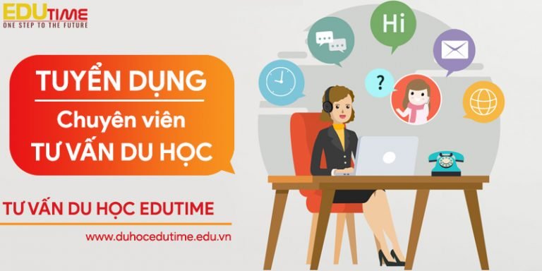 Edutime tuyển dụng chuyên viên tư vấn – Educational Counsellor