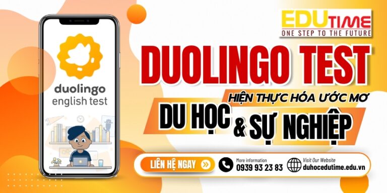 Duolingo Test – Hiện thực hóa giấc mơ du học và sự nghiệp!