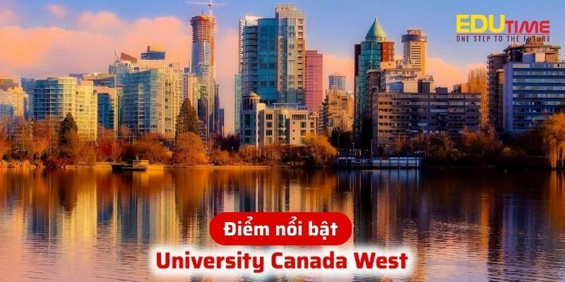 điểm nổi bật du học mỹ trường đại học university canada west ucw