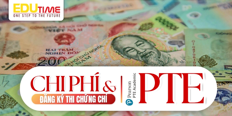 chi phí và đăng ký thi chứng chỉ pte tại việt nam